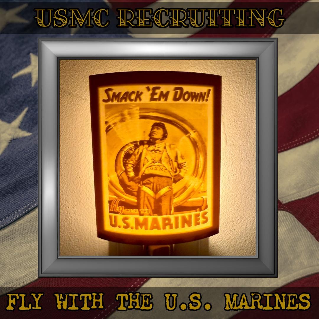 WW2 U.S. Marine Corps Recruiting Poster Night Lights | 3D Printed Gift for USMC Veteran, Military Promotion/Retirement, Military Enthusiast