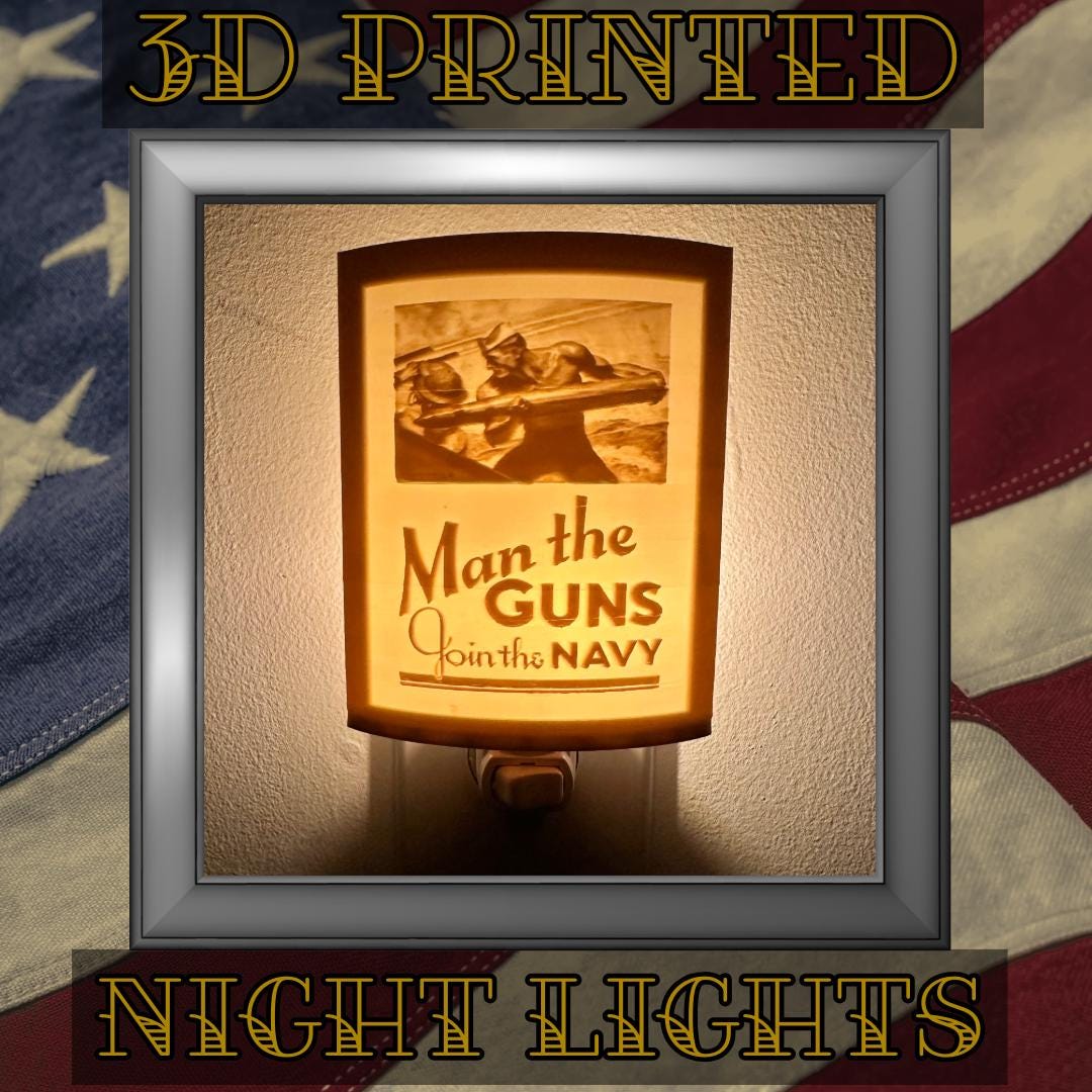 WW2 U.S. Navy Recruiting Poster Night Lights | 3D Printed Gift for Navy Veteran, Military Promotion/Retirement, Military Enthusiast